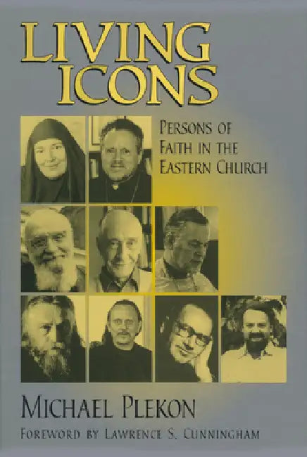 Living Icons by Michael Plekon