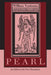 Pearl: An Edition with Verse Translation by William Vantuono