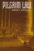 Pilgrim Law by Jr. Rodes Robert E.