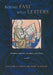 Bound Fast with Letters: Medieval Writers, Readers, and Texts by Richard H. Rouse, Mary a. Rouse