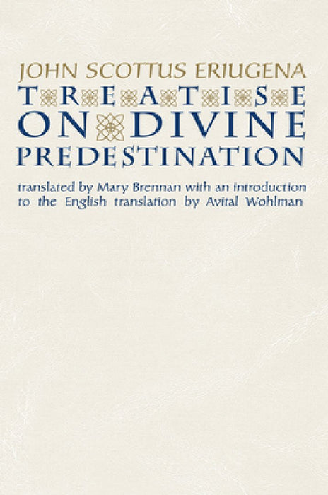 Treatise on Divine Predestination