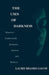The Uses of Darkness: Women's Underworld Journeys, Ancient and Modern by Laurie Brands Gagné