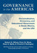 Governance in the Americas: Decentralization, Democracy, and Subnational Government in Brazil, Mexico, and the USA by Robert H. Wilson, Peter M. Ward, Peter K. Spink