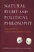 Natural Right and Political Philosophy: Essays in Honor of Catherine Zuckert and Michael Zuckert by Ann Ward, Lee Ward
