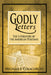 Godly Letters: The Literature of the American Puritans by Michael J. Colacurcio