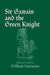Sir Gawain and the Green Knight: Revised Edition by William Vantuono