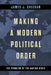 Making a Modern Political Order: The Problem of the Nation State by James J. Sheehan