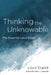 Thinking the Unknowable: The Essential Louis Dupré by Louis Dupré