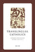 Translingual Catholics by Jin Lu