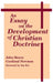 An Essay on the Development of Christian Doctrine by John Henry Cardinal Newman