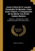 Juicio Critico De D. Leandro Fernández De Moratín, Como Autor Cómico, Y Comparación De Su Merito Con El Del Celebre Molière: Memoria ... Premiada Por by José de la Revilla