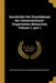 Geschichte Der Eisenbahnen Der Oesterreichisch-Ungarisehen Monarchie, Volume 1, part 1 by Oesterreichische Eisenbahnbeamtenverein