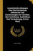 Geschichtsforschungen Über Die Kirchlichen Gebräuche Und Einrichtungen Der Christen, Ihre Enstehung, Ausbildung Und Veränderung, Dritter Band by Karl Schöne