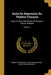 Suite Du Répertoire Du Théâtre Français: Avec Un Choix Des Pièces De Plusieurs Autres Théâtres; Volume 17 by Comédie-Française, Pierre-Marie-Michel Lepeintre-DesRoches