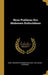 Neue Probleme Des Modernen Kulturlebens by Karl Theodor Ferdina Von Inama-Sternegg
