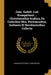 Joan. Godofr. Lud. Kosegartenii ... Chrestomathia Arabica, Ex Codicibus Mss. Parisiensibus, Gothanis Et Berolinensibus Collecta by Johann Gottfried L. Kosegarten
