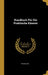 Handbuch Für Die Praktische Käserei by W. Eugling