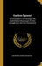 Goethes Egmont: Ein Trauerspiel in Fünf Aufzügen. Mit Ausführlichen Erläuterungen Für Den Schulgebrauch Und Das Privatstudium by Johann Wolfgang Von Goethe