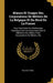 Moeurs Et Usages Des Corporations De Métiers De La Belgique Et Du Nord De La France: Pour Faire Suite Aux Recherches Historiques Sur Les Costumes Civi by Félix de Vigne