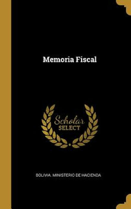 Memoria Fiscal by Bolivia Ministerio de Hacienda