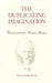 The Duplicating Imagination: Twain and the Twain Papers by Maria Ornella-Marotti