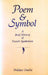 Poem and Symbol: A Brief History of French Symbolism by Wallace Fowlie