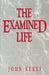 The Examined Life by John Kekes