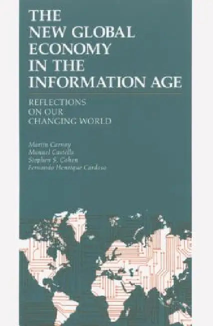 New Global Economy-Ppr.- Pod by Martin Carnoy, Manuel Castells, Stephen Cohen
