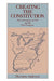 Creating the Constitution: The Convention of 1787 and the First Congress by Thornton Anderson