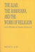 Hermeneutics: Failed Persuasion and Religious Mystification by Gregory D. Alles