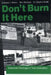 Don't Burn it Here: Grassroots Challenges to Trash Incinerators by Ed Walsh, Rex Warland, Douglas Clayton Smith