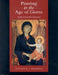Painting in the Age of Giotto: A Historical Reevaluation by Hayden B. J. Maginnis