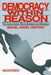 Democracy Within Reason: Technocratic Revolution in Mexico by Miguel Angel Centeno