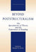 Beyond Poststructuralism: The Speculations of Theory and the Experience of Reading by Wendell Harris