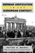 German Unification in the European Context by Peter H. Merkl