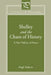 Shelley and the Chaos of History: A New Politics of Poetry by Hugh Roberts