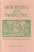 Mourning and Panegyric: The Poetics of Pastoral Ceremony by Celeste Schenck