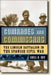 Comrades and Commissars: The Lincoln Battalion in the Spanish Civil War by Cecil D. Eby