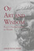 Of Art and Wisdom: Plato's Understanding of Techne by David Roochnik