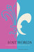 Lost Worlds: The Emergence of French Social History, 1815-1970 by Jonathan Dewald