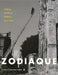 Zodiaque: Making Medieval Modern, 1951-2001 by Janet T. Marquardt