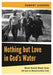 Nothing But Love in God's Water: Volume 2: Black Sacred Music from Sit-Ins to Resurrection City by Robert Darden