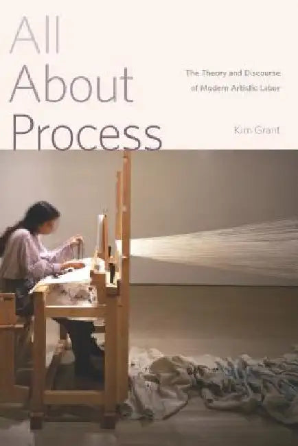 All About Process by Kim Grant