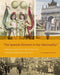 The Spanish Element in Our Nationality": Spain and America at the World's Fairs and Centennial Celebrations, 1876-1915 by M. Elizabeth Boone