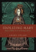 Idolizing Mary: Maya-Catholic Icons in Yucatán, Mexico by Amara Solari