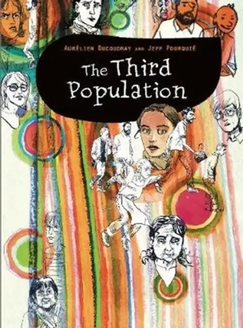 The Third Population by Aurélien Ducoudray, Jeff Pourquié, Kendra Boileau