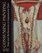 Consuming Painting: Food and the Feminine in Impressionist Paris by Allison Deutsch