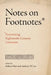 Notes on Footnotes: Annotating Eighteenth-Century Literature by Melvyn New
