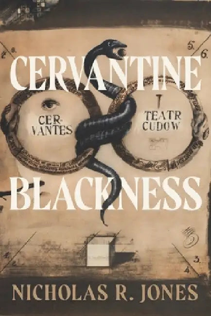 Cervantine Blackness by Nicholas R. Jones