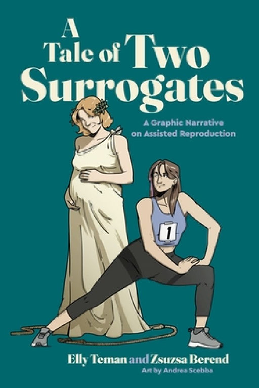 A Tale of Two Surrogates by Elly Teman